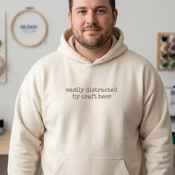 ’Easily Distracted by Craft Beer’ Embroidered Apparel - Hoodie / S - Apparel