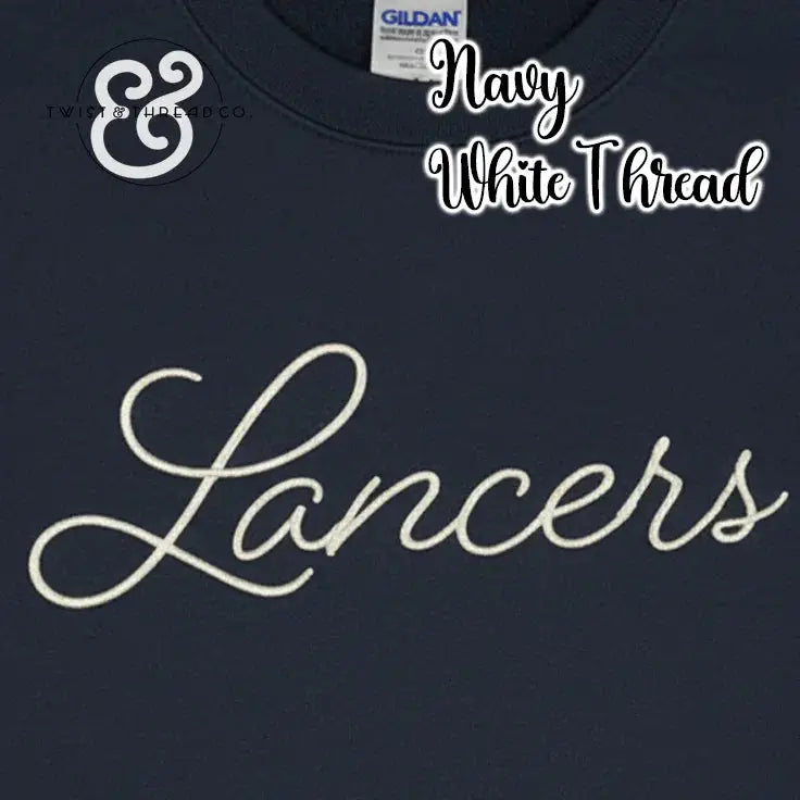 Navy blue Gildan shirt with white embroidered 'Lancers' script and Twist & Thread Co logo