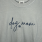 Custom Script Embroidered Dog Mom Sweatshirt - T-Shirt (Comfort Colors) / S - Apparel