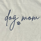 Custom Script Embroidered Dog Mom Sweatshirt - Apparel