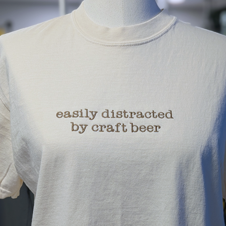 ’Easily Distracted by Craft Beer’ Embroidered Apparel - T-Shirt (Regular) / S - Apparel