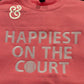 "Happiest On The Court" Embroidered Sweatshirts