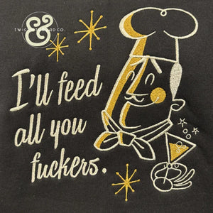 Embroidered design on black fabric with vintage chef holding a drink and text with profanity
