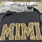 Custom Applique Sweatshirt - Personalized Nana, Mama, Gigi Crewneck - Fabric Letters - Est. Year Embroidery - Grandma Gift