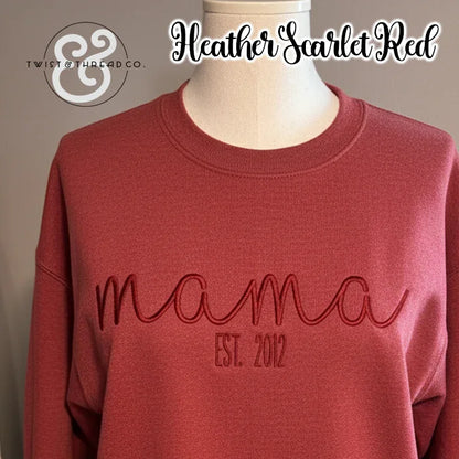 Embroidered Sweatshirt | Monochrome | Personalized Mama, Nana, Nona, Gigi, & Established Year