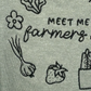 "Meet Me at the Farmers Market" Embroidered Apparel